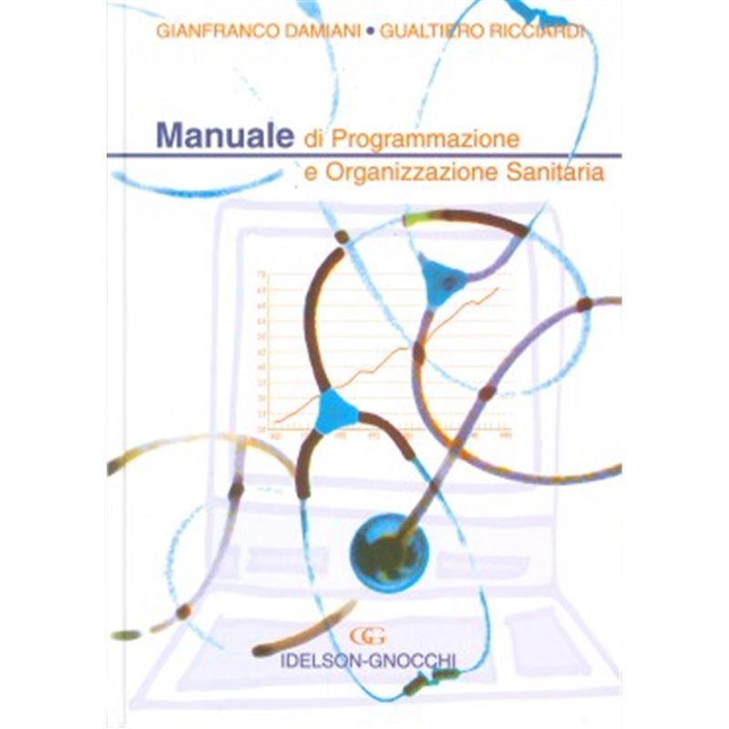 Manuale di Programmazione e Organizzazione Sanitaria